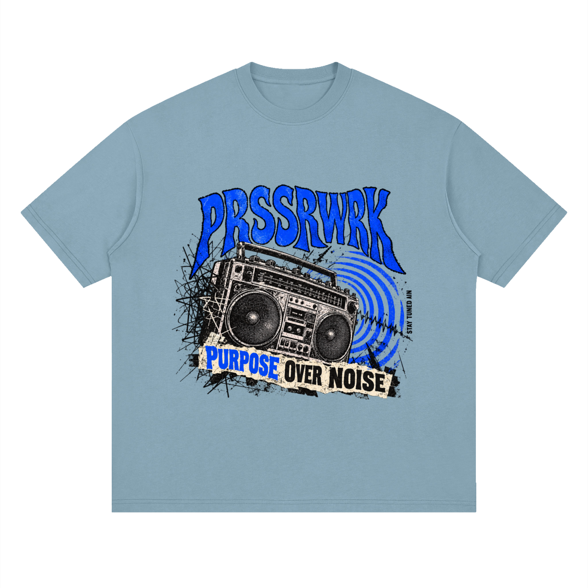PRSSRWRK Purpose Over Noise Tee